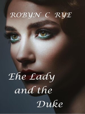 cover image of The Lady and the Duke
